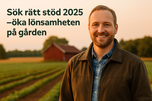 Stöd, bidrag och ersättningar för lantbrukare 2025